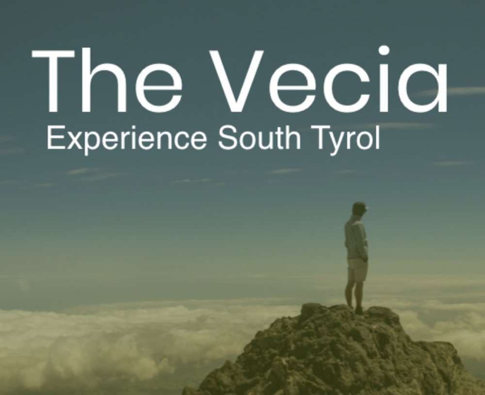 The Vecia - Experience South Tyrol